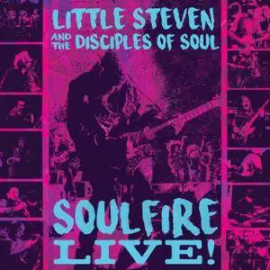 Little Steven & The Disciples of Soul - Soulfire Live! (2018) [Official Digital Download 24/96]