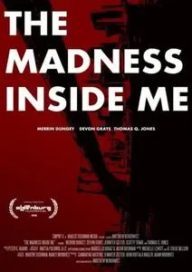 The Madness Inside Me (2021)