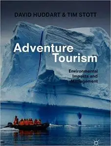 Adventure Tourism: Environmental Impacts and Management