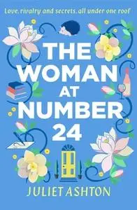 «The Woman at Number 24» by Juliet Ashton