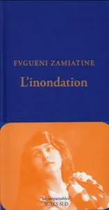 Evgueni Zamiatine, "L'inondation"