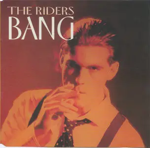 The Riders - Bang [MAXI] (Rams Horn RHR 03-4318-8) (NL 1999)