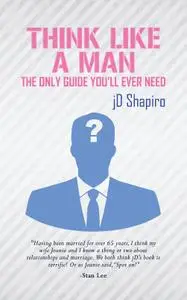 Think Like a Man: The Only Guide You'll Ever Need