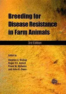 Breeding for Disease Resistance in Farm Animals(Repost)