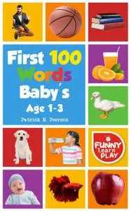 «First 100 Words» by Patrick N. Peerson