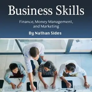 «Business Skills» by Nathan Sides