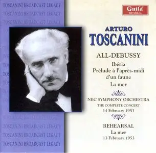 Arturo Toscanini · NBC Symphony Orchestra ·  All-Debussy Broadcast [13·14-Feb-53] 2CD set [Re-Up]