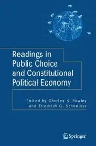 Readings in Public Choice and Constitutional Political Economy (repost)