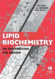 Lipid Biochemistry: An Introduction