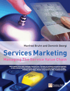 Services Marketing: Managing the Service Value Chain (repost)