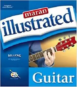Maran Illustrated Guide to Guitar