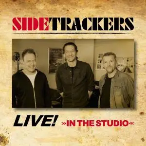 Sidetrackers - Live in the Studio (2019)