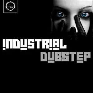 Industrial Strength - Dark Industrial Dubstep (WAV)