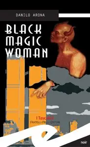 Danilo Arona - Black magic woman