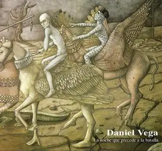 Daniel Vega - La Noche Que Precede A La Batalla (1976) [Reissue 2005] (Re-up)