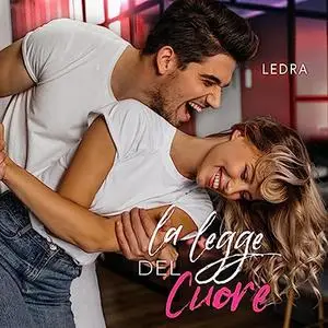 «La legge del cuore» by Ledra