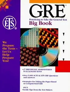 GRE, Practicing to Take the General Test: Big Book : the Official Guide