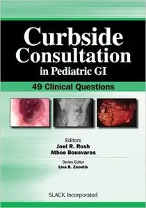 Curbside Consultation in Pediatric GI: 49 Clinical Questions (repost)