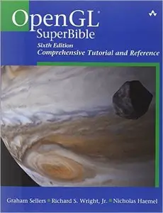 OpenGL SuperBible: Comprehensive Tutorial and Reference (6th Edition)
