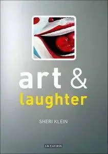 Art and Laughter (Art and... Series)