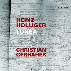 Christian Gerhaher - Heinz Holliger: Lunea (2022) [Official Digital Download 24/48]