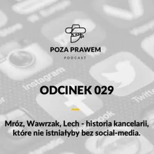 «Mróz, Wawrzak, Lech - historia kancelarii, które nie istniałyby bez social-media» by Jerzy Rajkow - Krzywicki,Szymon Kw