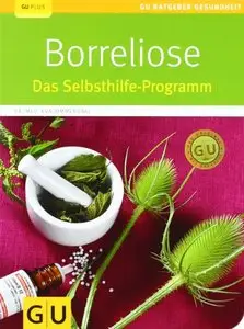 Borreliose: Das Selbsthilfe-Programm