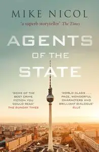 «Agents of the State» by Mike Nicol