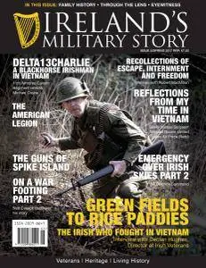 Ireland's Military Story - Issue 5 - Spring 2017