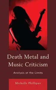 Death Metal and Music Criticism: Analysis at the Limits (Repost)