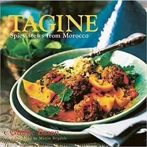 Tagine: Spicy stews from Morocco