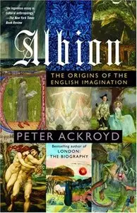 Albion: The Origins of the English Imagination [Repost]