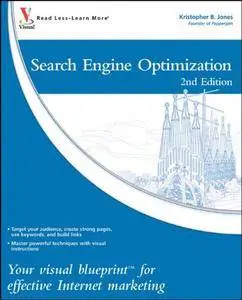 Search Engine Optimization: Your visual blueprint for effective Internet marketing(Repost)