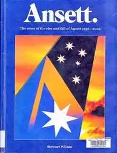 Ansett: the Story of the Rise and Fall of Ansett