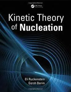 Kinetic Theory of Nucleation (repost)