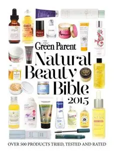 The Green Parent - Natural Beauty Bible 2015