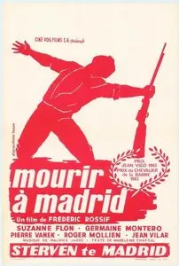 Mourir à Madrid / To Die in Madrid (1963)