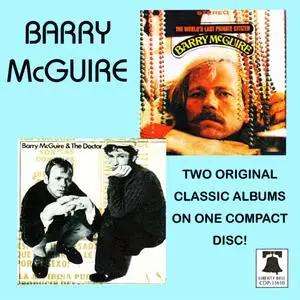Barry McGuire - The World's Last Private Citizen and Barry McGuire & The Doctor (2004) {Liberty Bell}