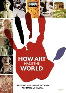 BBC - How Art Made the World (2005)