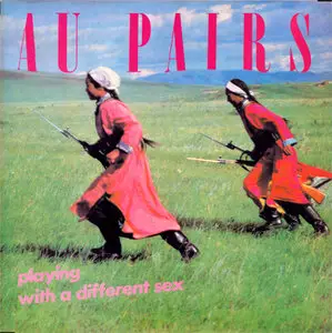 Au Pairs - Playing With A Different Sex (Intercord INT 147.900) (GER 1981) (Vinyl 24-96 & 16-44.1)