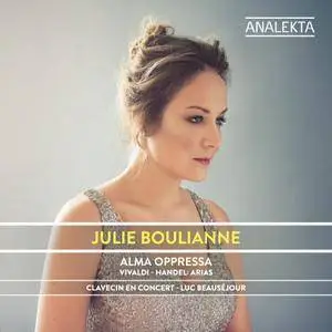 Julie Boulianne - Alma Oppressa - Vivaldi & Handel: Arias (2017) [Official Digital Download]