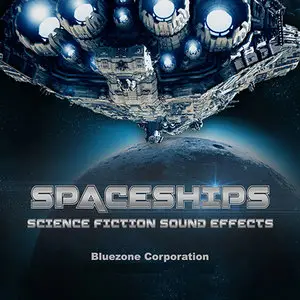 Bluezone Corporation Spaceships: Science Fiction Sound Effects WAV