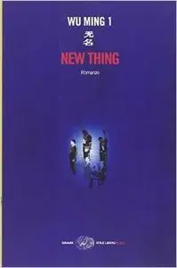 Wu Ming 1 - New Thing