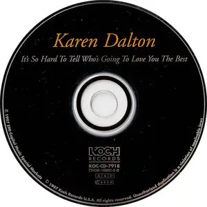 Karen Dalton - It's So Hard to Tell Who's Going to Love You the Best (1969) Reissue 1997