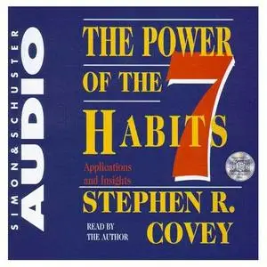 Stephen Covey: The Power Of The 7 Habits