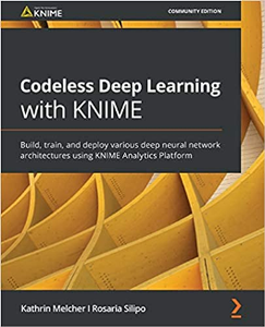 Codeless Deep Learning with KNIME (Code Files)