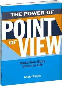 The Power of Point of View: Make Your Story Come to Life (repost)