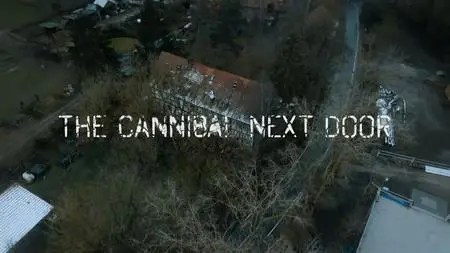 CH5. - The Cannibal Next Door (2023)