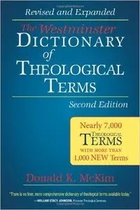 The Westminster Dictionary of Theological Terms, 2nd edition