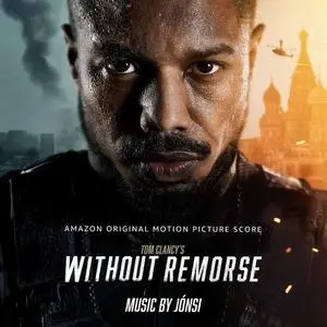 Jónsi - Tom Clancy's Without Remorse (Amazon Original Motion Picture Score) (2021)